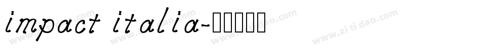 impact italia字体转换